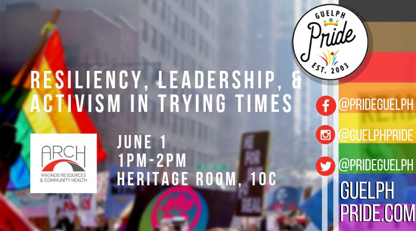 QueerEvents.ca - Guelph  pride event listing - Resiliency, Leadership, & Activism