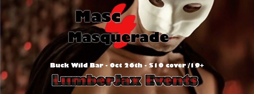 QueerEvents.ca - London event listing - Masc4Masquerade Ball 2019