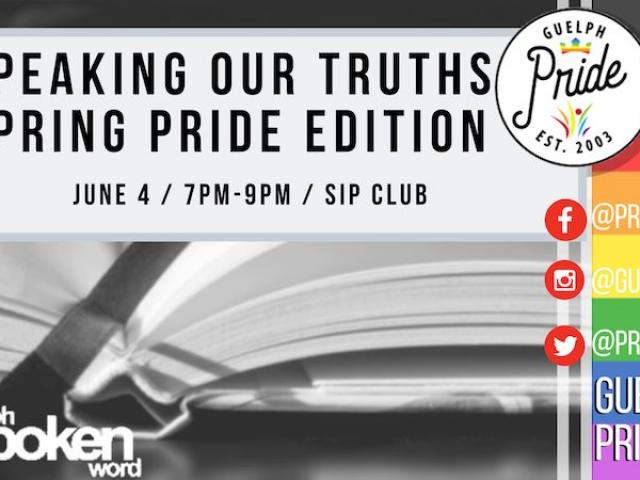 QueerEvents.ca - Guelph event listing -  Speaking our truths spring pride edition 2019