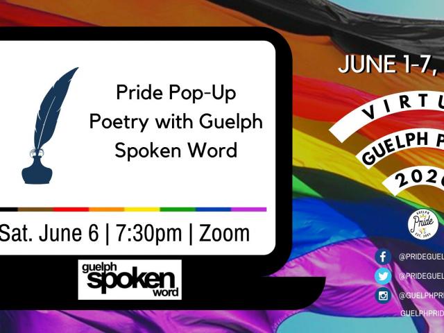 QueerEvents.ca - guelph virtual pride 2020 - pride pop up guelph spoken word
